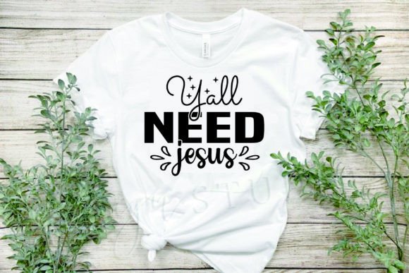 Bible SVG Design, Yall Need Jesus