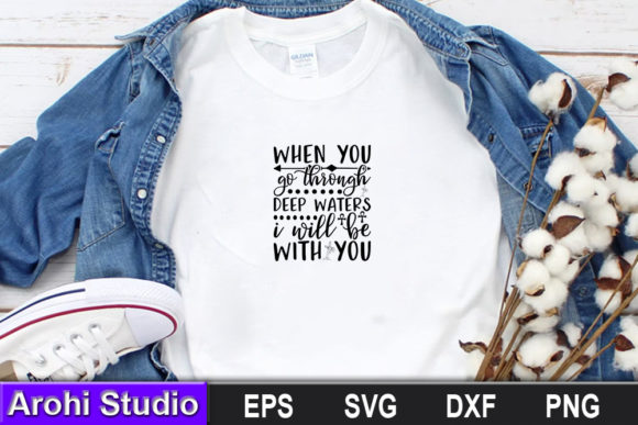 Christian Jesus SVG Design,when You Go T-Shirt Designs Review