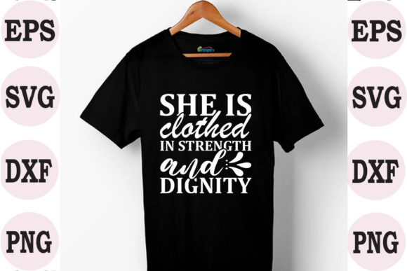 Christian Jesus Svg She is Clothed in St: T-Shirt Designs