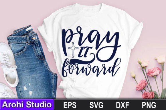 Christian SVG Design, Pray It Forward