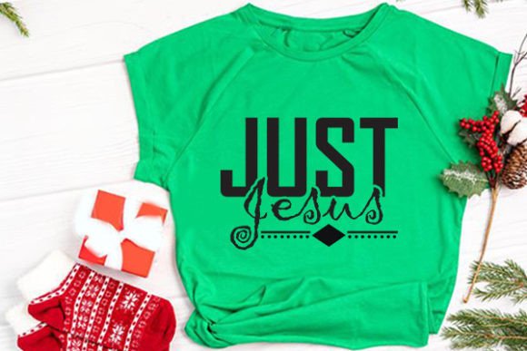 Christian SVG Designs: Just Jesus T-Shirt Designs