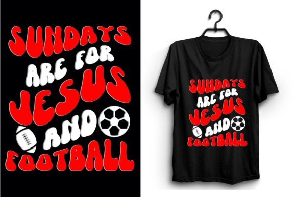 Sundays Are for Jesus and Football T-Shirt Designs Review