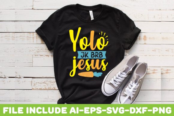 Yolo Jk Brb Jesus: T-Shirt Designs for Bloggers